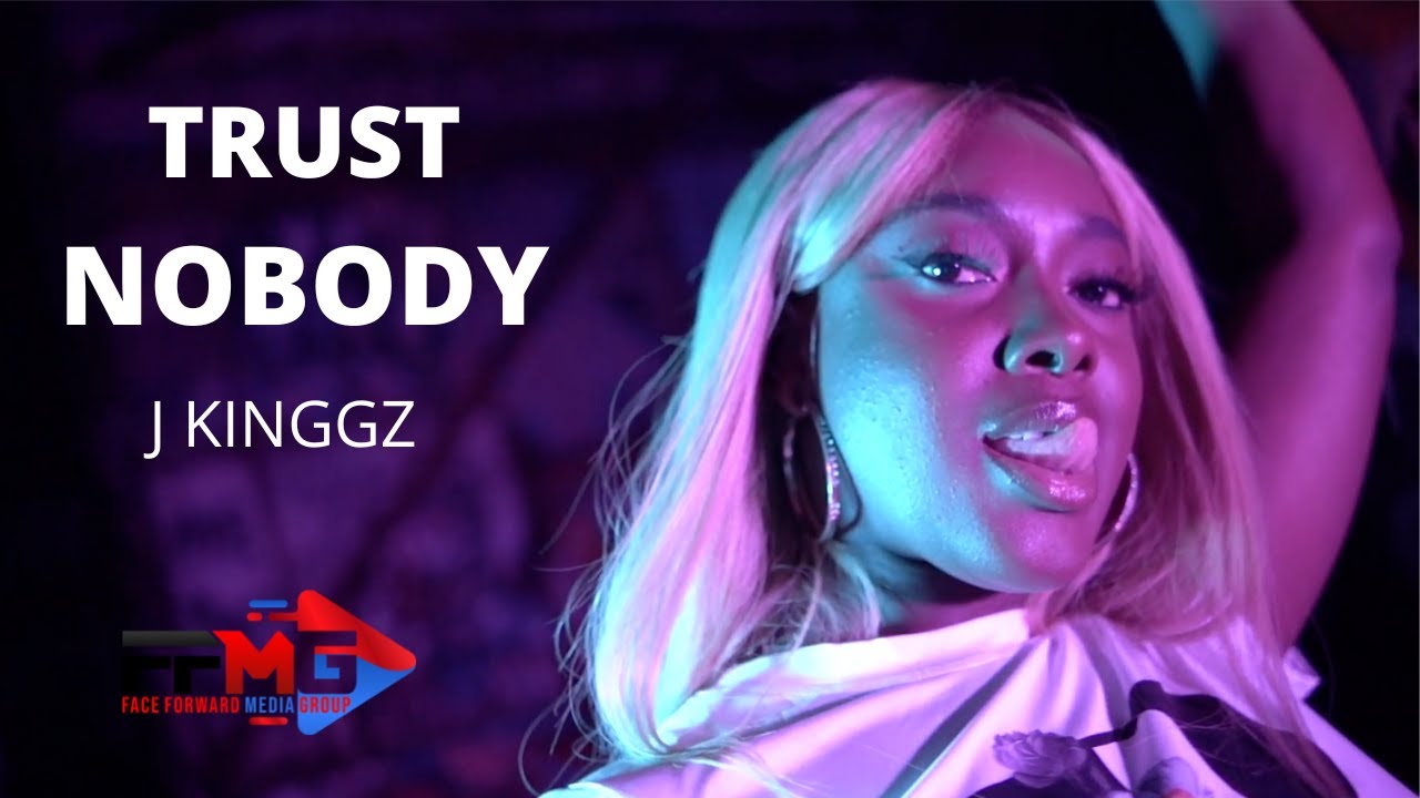 Jkinggz  | Trust Nobody | Official Video