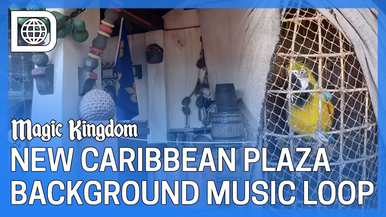 New Caribbean Plaza Background Music Loop at the Magic Kingdom